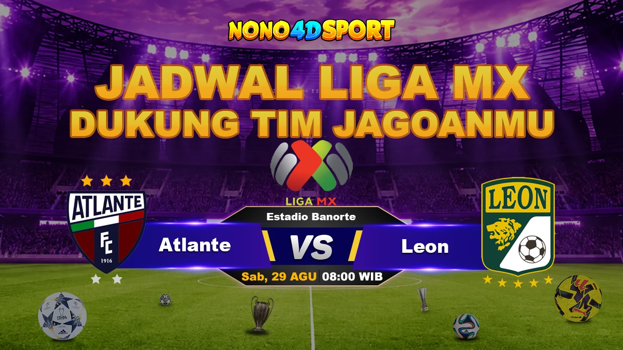Prediksi Skor Atlante vs Leon