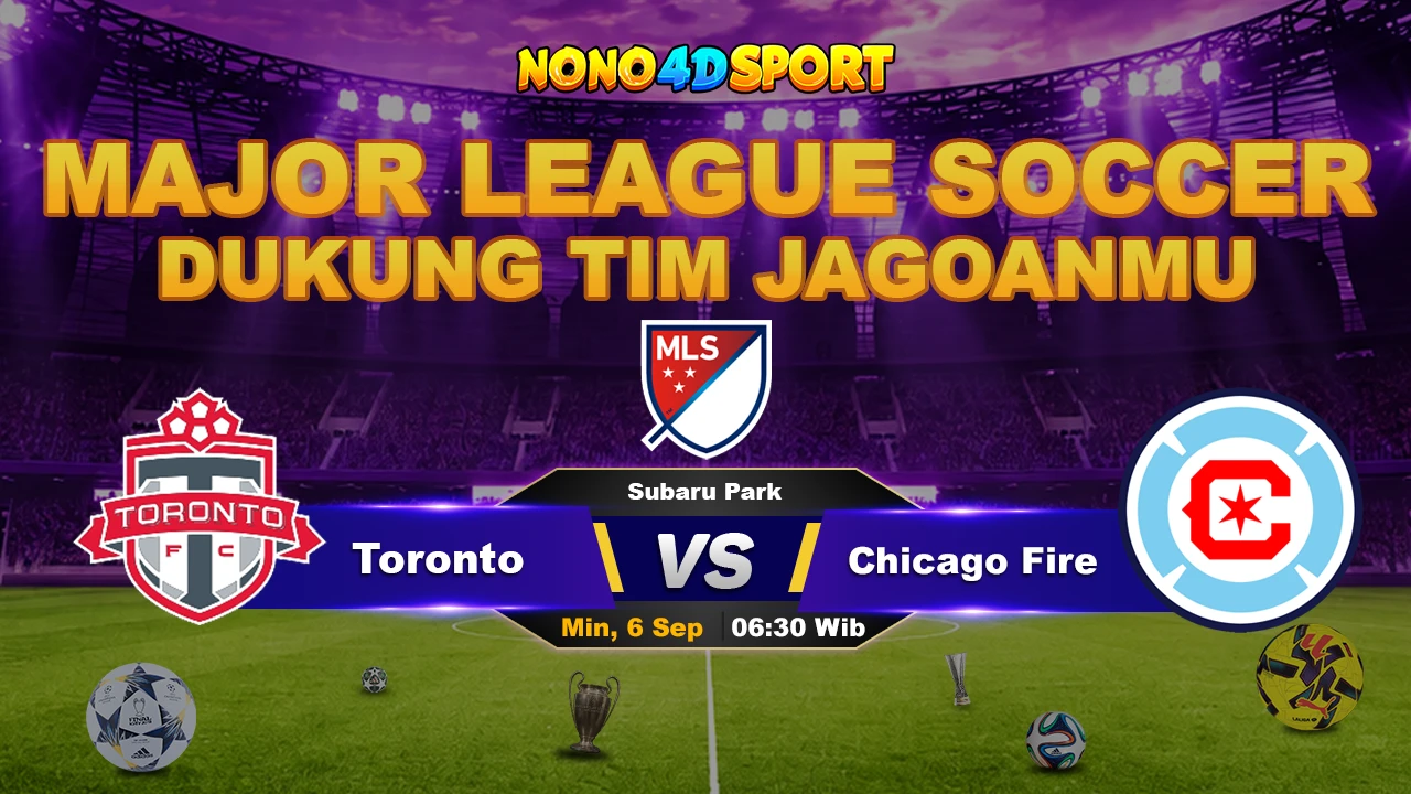 Prediksi Skor Toronto vs Chicago Fire
